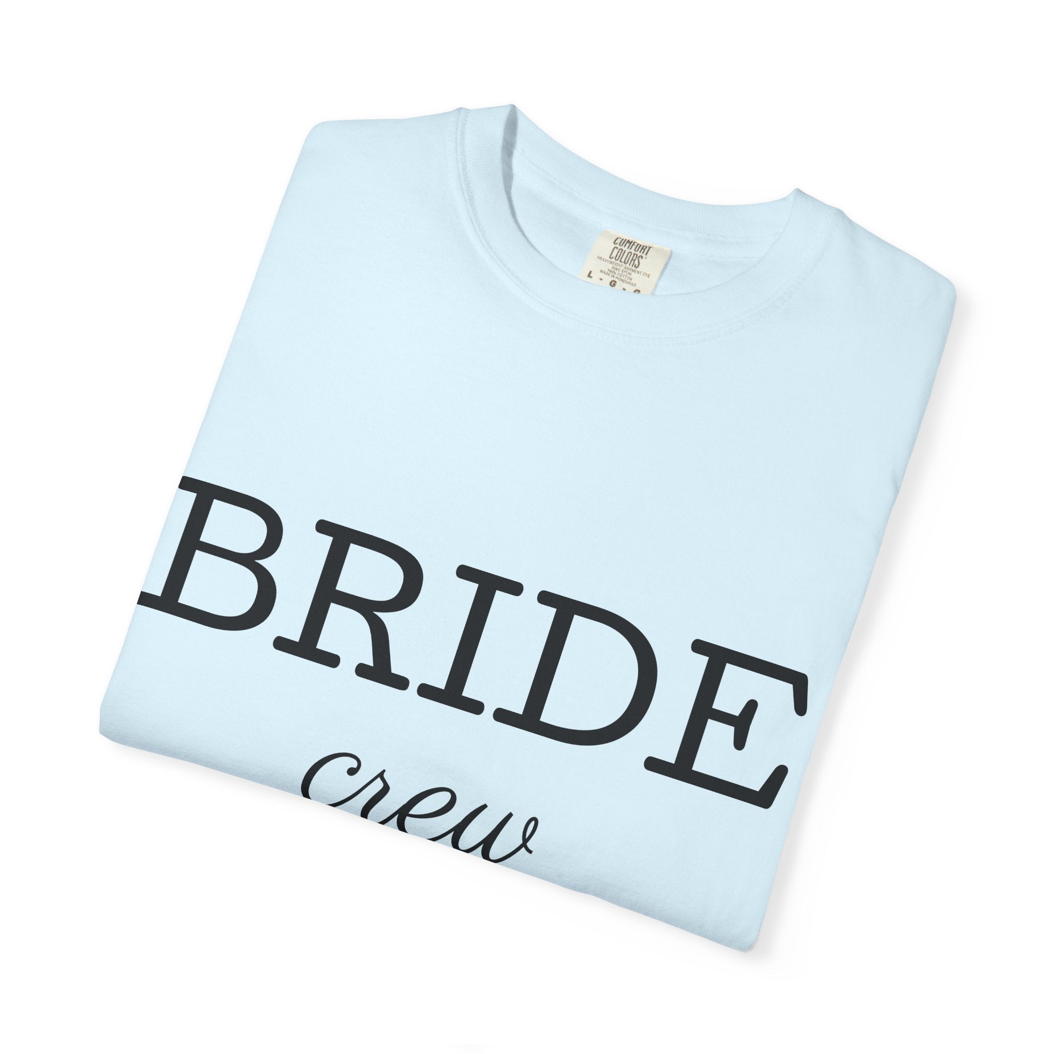 Bride Crew T-Shirt